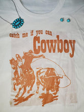 Load image into Gallery viewer, Catch Me If You Can Cowboy
